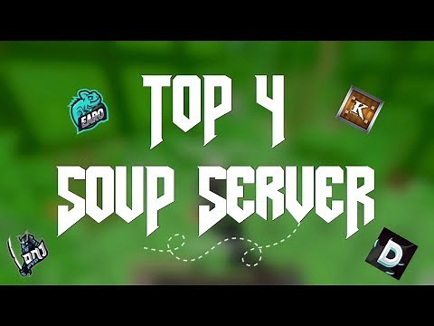 TOP 4 SOUP SERVER | Minecraft