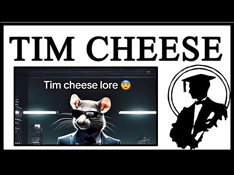 Tim Cheese Lore