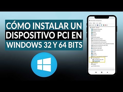 Cómo instalar un controlador de dispositivo PCI en WINDOWS 32 y 64 bits