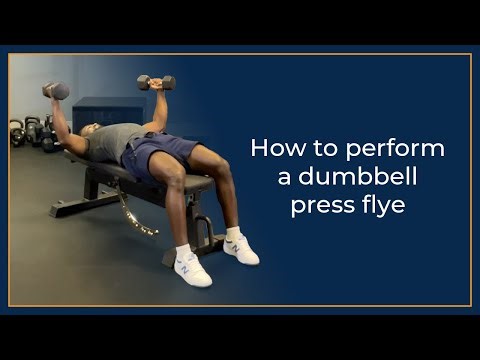 How to perform a dumbbell press fly