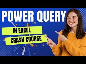 Excel's Power Query: The Ultimate Beginner's Guide