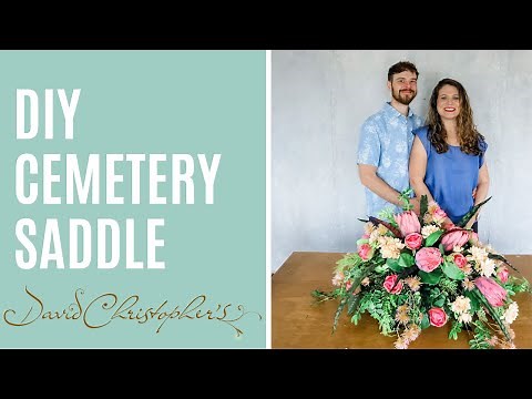 How To Create Your Own Cemetery Saddle: DIY Cemetery Arrangement (2022)