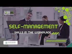 Self-Management Skills in the Workplace