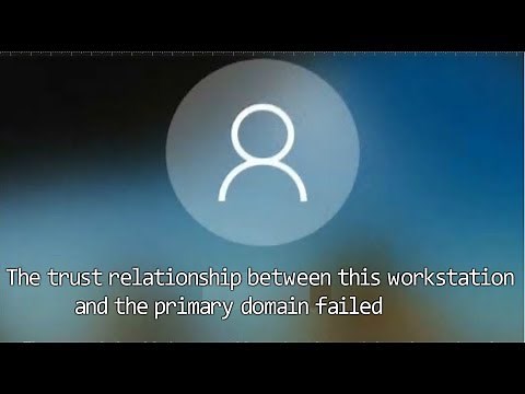 Windows Domain Trust Relationship Failed | Fixed