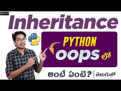 Inheritance in Python | Python Tutorials in Telugu | Python in Telugu