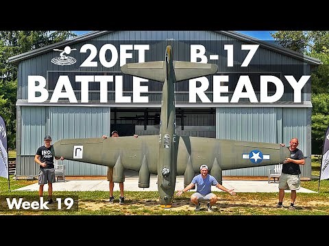 Preparing Our 20 Foot B-17 For Battle 🔥