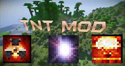 [Forge]TNT Mod v4.2[1.13] *Updated* 24MAY19 Minecraft Mod