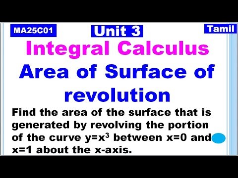 MA25C01 Applied Calculus | Unit 3|Integral Calculus in Tamil| Area of Surface of revolution in Tamil