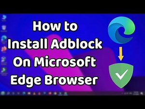 How to Install Ad Blocker on Microsoft Edge | Best ad blocker Extensions for Microsoft Edge