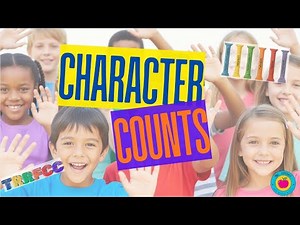 Character Counts Song| Six Pillars| TRRFCC