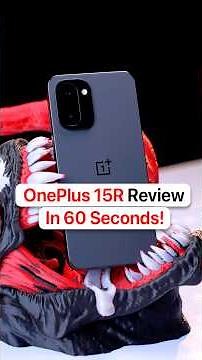 OnePlus 15R Review in 60 Seconds!