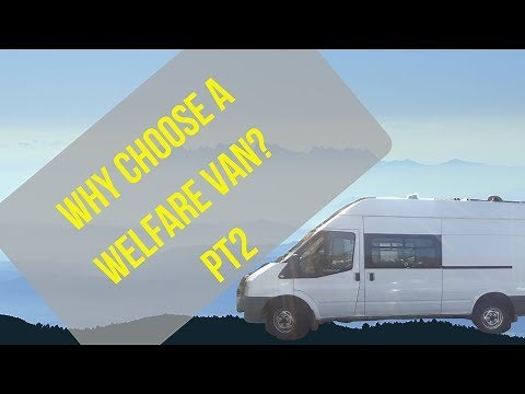 Why buy Ford Transit welfare van for campervan conversion? - Outside tour and bonus bog!