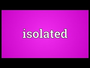 Isolated Meaning