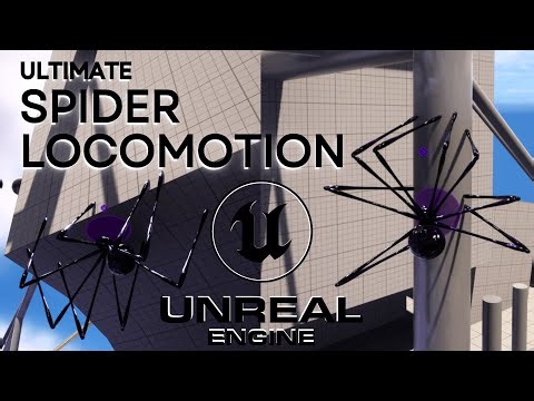 Ultimate Spider Locomotion - Unreal Engine 5