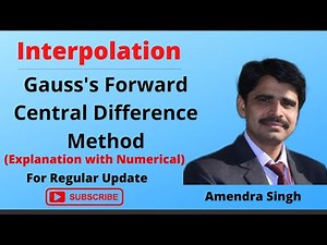 Gauss's Forward Central Difference Formula || How to use Gauss's Forward Formula