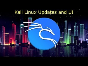 Kali Linux Update and User Interface Walkthrough