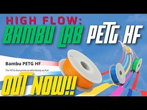 Bambu Lab PETG High Flow - Quick overview