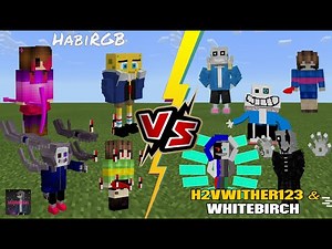 Undertale (HabiRGB5641) VS Undertale (H2Vwither123, 雨白桦)(Xans, Saness, Chara) Minecraft PE