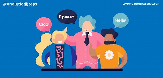 4 Types of Machine Translation in NLP | Analytics Steps