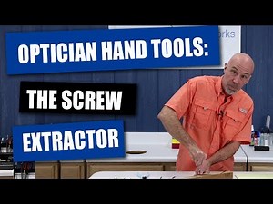 Optician Hand Tools - Screw Extractor