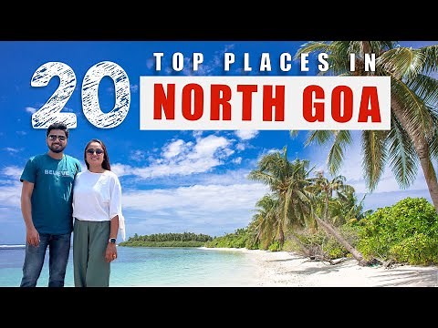 Goa Places to Visit | Goa Trip | Goa Tourist places | Places to visit in Goa | Goa Beach | North Goa