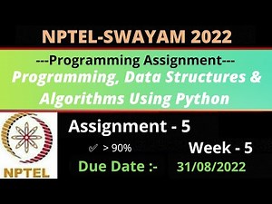 NPTEL: Programming, Data Structures & Algorithms Using Python Week 5 Programming Assignment Answers