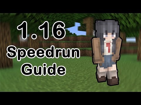 The Comprehensive Minecraft 1.16 Speedrunning Guide (Timestamps in Description)