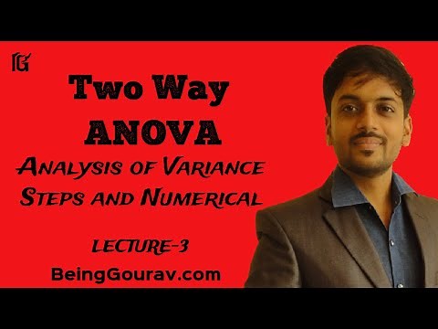 TWO WAY ANOVA | Analysis of Variance Steps and Numerical | by Gourav Manjrekar