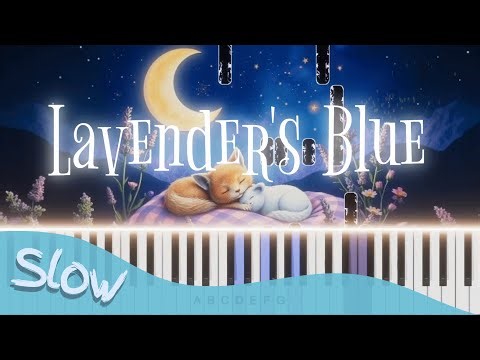 Lavender’s Blue – Easy Piano Tutorial SLOW | Peaceful Lullaby for Beginners ♪ Free Sheet Music