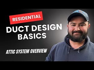 Residential Duct Design Explained 🏠 | (Basic HVAC Ductwork Overview)