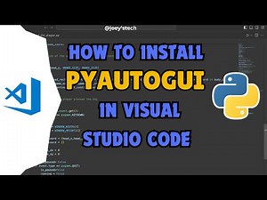 How to install PyAutoGUI in Visual Studio Code #python