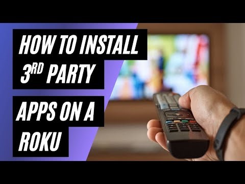 How to Install 3rd Party Apps on a Roku (Step-by-Step Guide)