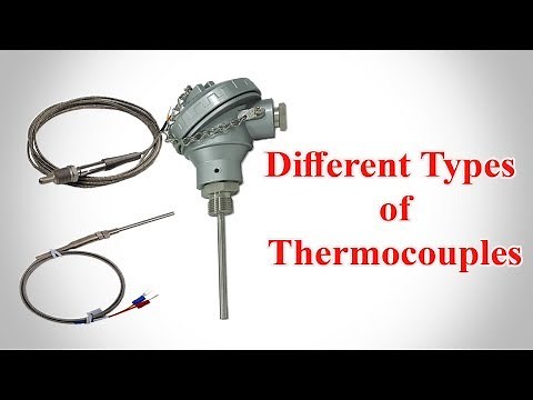 Thermocouple - Types of Thermocouple - Thermocouple Types