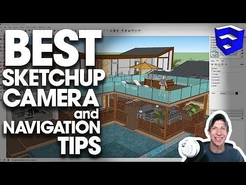 The BEST SketchUp Camera and Navigation Tips!