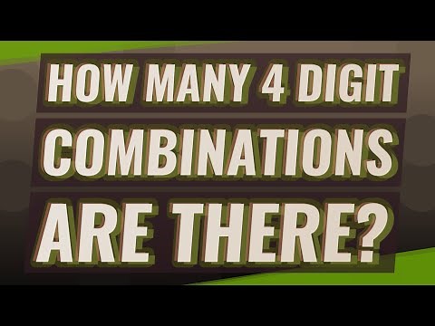 How many 4 digit combinations are there?