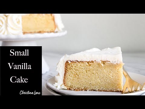 Small Vanilla Cake Recipe Easy