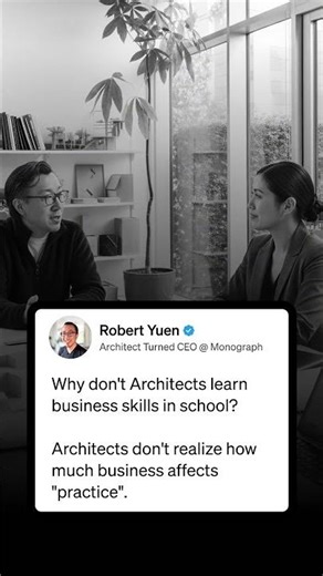 Why don't Architects learn business skills in school? 🤔