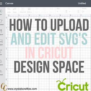 How to upload and edit a SVG file in Cricut Design Space