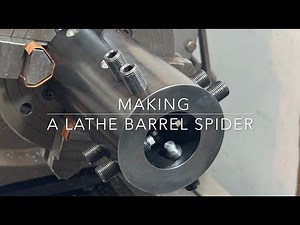 Making a Gunsmith Lathe Barrel Spider (and threading for a suppressor).