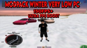 Modpack Winter Very Low PC FPS Boost 150FPS  by OvidiiuRPG | ModuriSAMP.ro
