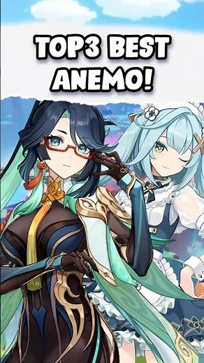 Top 3 Best Anemo Characters In Genshin Impact