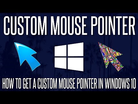 How to Get a Custom Mouse Pointer in Windows 10 (USE ANY IMAGE)