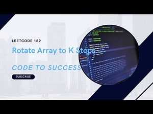 Rotate Array to K Steps LeetCode : 189 || C++