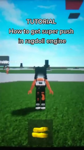 How to Get Super Push in Ragdoll Engine Tutorial