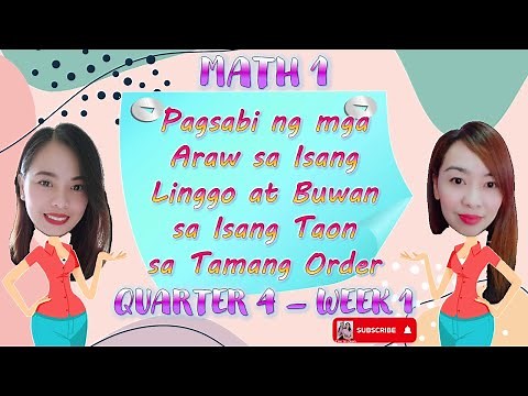 MATHEMATICS GRADE 1 - QUARTER 4 - WEEK 1 (MELC-BASED) //​​​​​​​​​​​​​ #linggo1 #araw #buwan