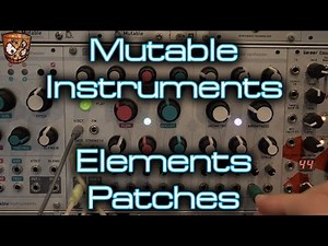 Mutable Instruments - Elements Patches