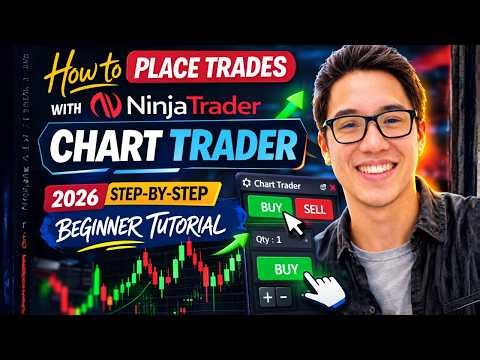 How to Place Trades with NinjaTrader Chart Trader 📈 Step-by-Step Beginner Tutorial (2026)