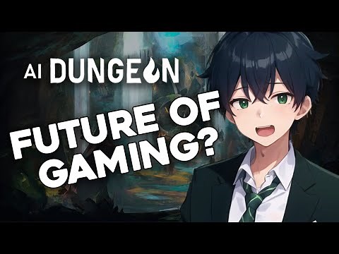 AI Dungeon: The FUTURE of Gaming?