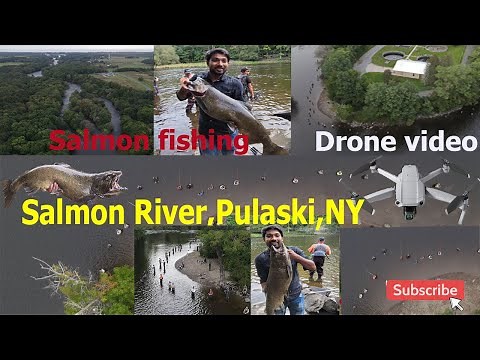 Salmon Fishing & Salmon River Overview,Drone shoot ,Salmon River,Pulaski,NY,USA, see how to fishing