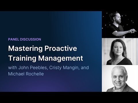 Mastering Proactive Training Management